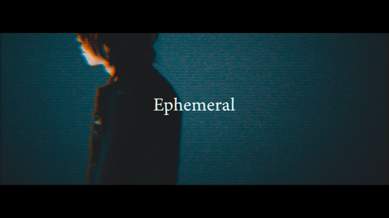 Ephemeral_mv_img_1